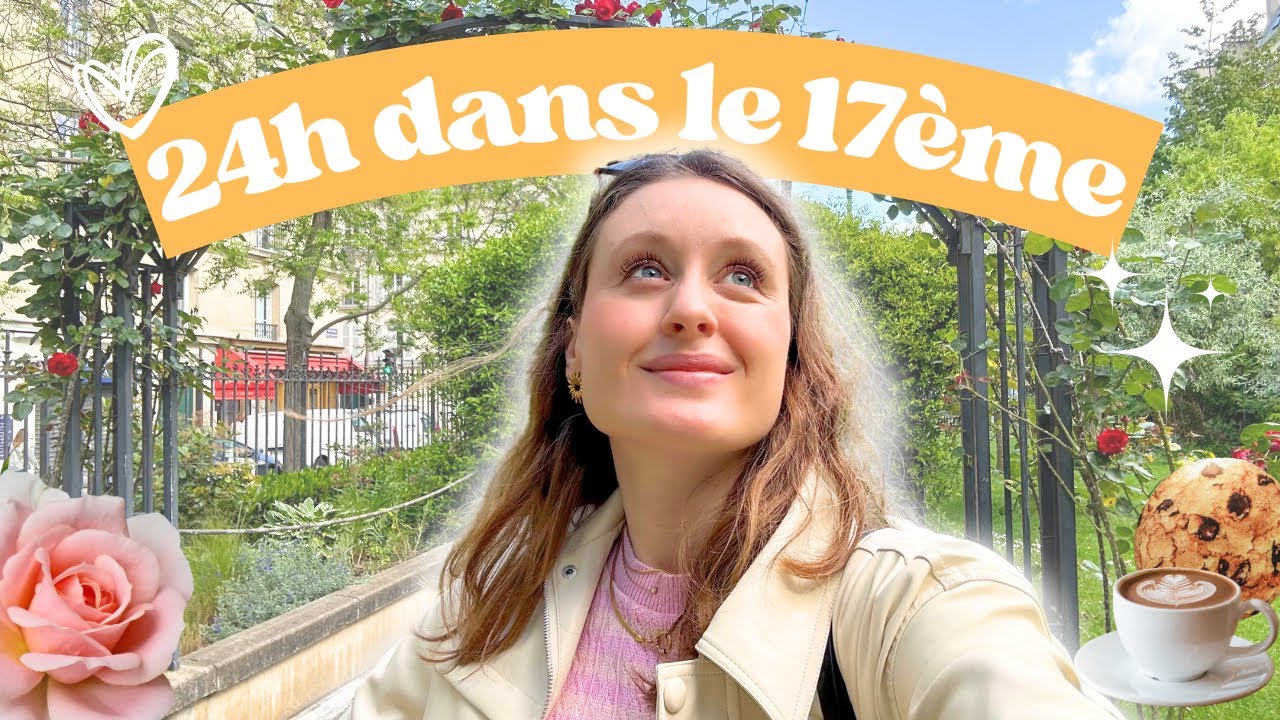 QUE FAIRE DANS LE 17ÈME À PARIS ? (et cet arrondissement est tellement sous-côté 😳 !!!) 🇫🇷🧡
