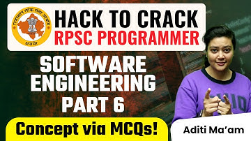 RPSC Programmer Hack to Crack | Software Engineering PYQs Part 6 by Aditi Mam