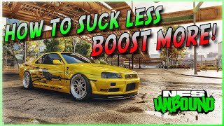 HOW TO Suck Less & BOOST MORE!  - Need for Speed Unbound