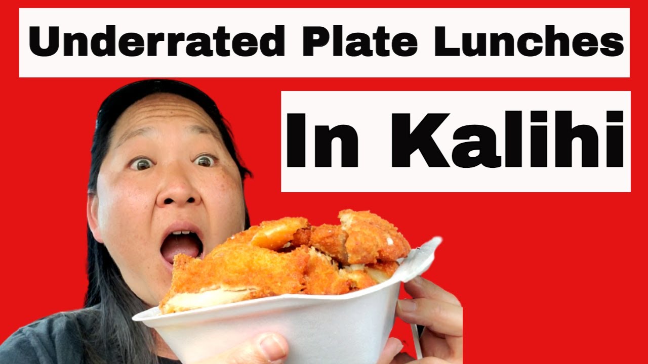Underrated Plate Lunch Gems in Kalihi YouTube