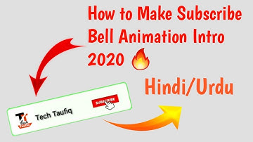 How to Make Subscribe Bell Intro Animation in Android 2020|Hindi/Urdu