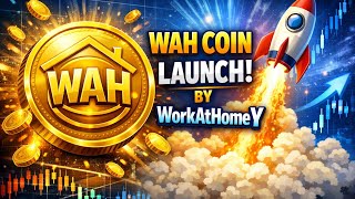 WAH coin Launching soon 🚀 By WorkAtHomeY 🥳 1 WAH 1PKR now starting price 🥰