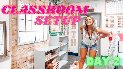CLASSROOM SETUP DAY 2 |High School Classroom 2022|
