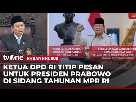 DPD RI Speaker's Message to President Prabowo: Keep Moving Forward with Courage