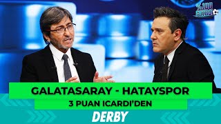 Galatasaray - Hatayspor %100 Futbol Rıdvan Dilmen Murat Kosova