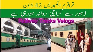 Karakoram Express 42Dn Departure For Karachi From Lahore Jn