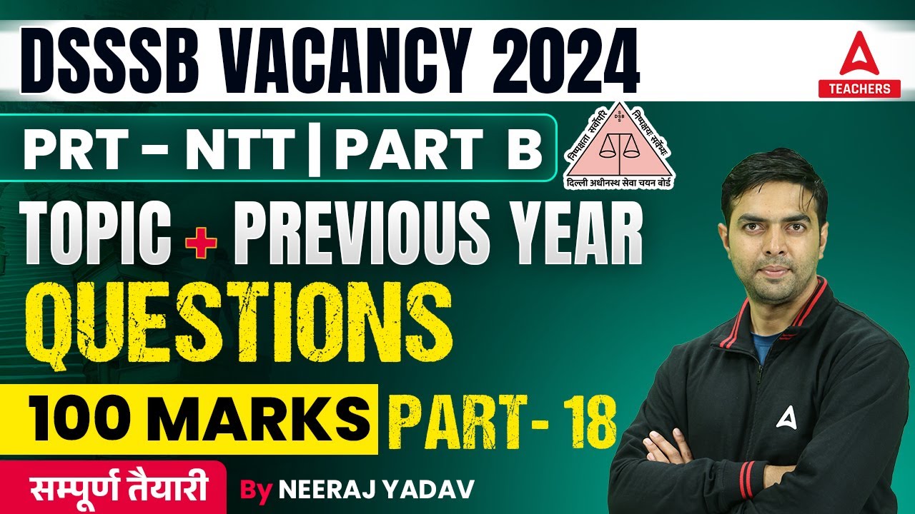 DSSSB Vacancy 2024 DSSSB PRT & Nursery Teacher Previous Year