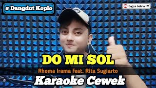 Do mi sol (Rhoma Irama) - karaoke duet tanpa vokal cewek dangdut koplo