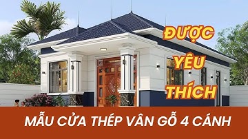 Mẫu cửa thép vân gỗ 4 cánh được yêu thích nhất 2025 | Cửa Thép Vân Gỗ Việt Thái