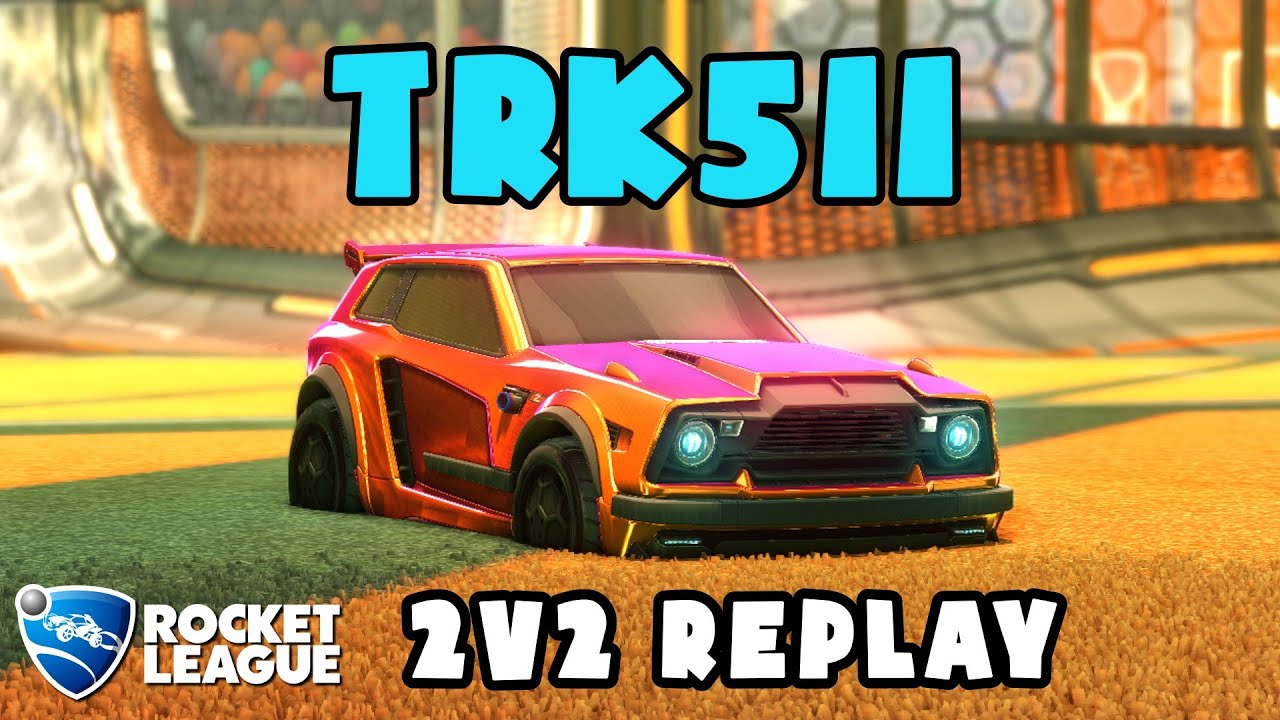 trk511 Ranked 2v2 POV 