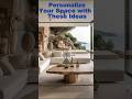 Interior Design: Personalize Your Space with These Ideas #interiordesign #homedesign #eleganthomes