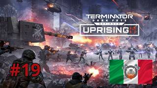 TERMINATOR DARK FATE UPRISING:Campagna parte 19