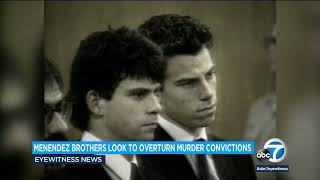 Menendez brothers look to overturn murder convictions