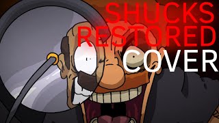 SHUCKS RESTORED COVER