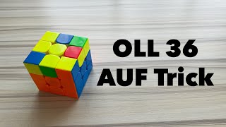 An OLL Idea - OLL 36 AUF Trick - Day 4