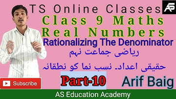 Rationalizing the Deominator نسب نما کو نطقانہ |Class 9 Maths | P-10|TS UM Online Classes |Arif Baig