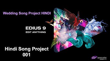 Edius PRO 9 | Video Editing | Video Projects | Hindi | Indian Wedding | Download Projects | Wedding