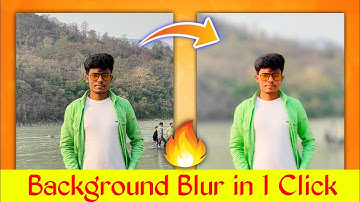 Background blur kaise kare | Background blur in one click
