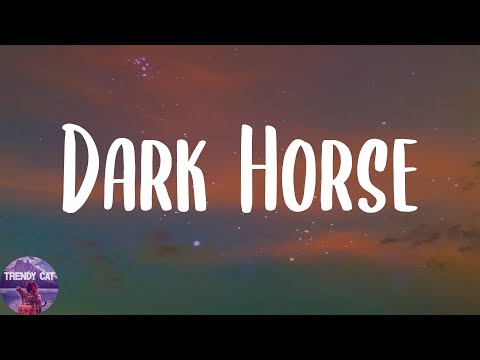 Katy Perry - Dark Horse (Lyrics)