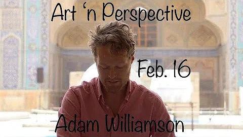 Art 'n Fann Presents :: Art 'n Perspective - Episode II with Adam Williamson