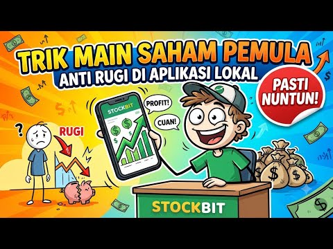 Trik Main Saham Pemula Anti Rugi di Aplikasi Lokal (Stockbit)