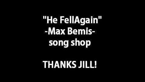 He Fell Again-Max Bemis