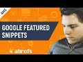 How to Find and Steal Google Featured Snippets [AMS-08]