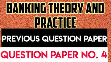 banking theory and practice question paper | banking theory and practice previous question paper