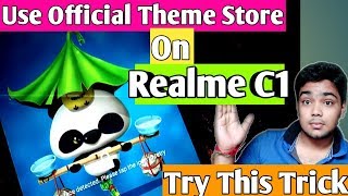 Use Official Themes Store on realme c1 | use themes and wallpaper on realme c1 screenshot 1