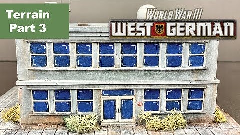 Team Yankee West Germans Terrain Part 3: Factory Building, Terrain for Team Yankee & Flames of War