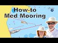 Med Mooring Challenge - Sailing Greek Islands