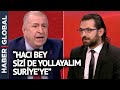 Ümit Özdağ ile gazeteci Hacı Yakışıklı arasında mülteci tartışması