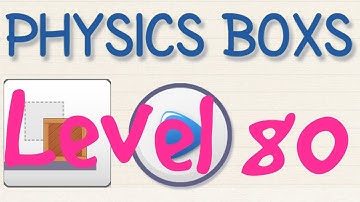 Brain physics map 1 level 80 3 stars Android