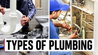 Plumbers Can SPECIALISE In Many Area... Here Are The Different Types!