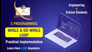 While Loop in C | Do While Loop In C | Loops in C | C tutorial for beginners