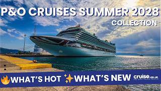 FIRST LOOK: P&O Cruises Summer 2028 Collection ???? What's Hot | Full Reveal