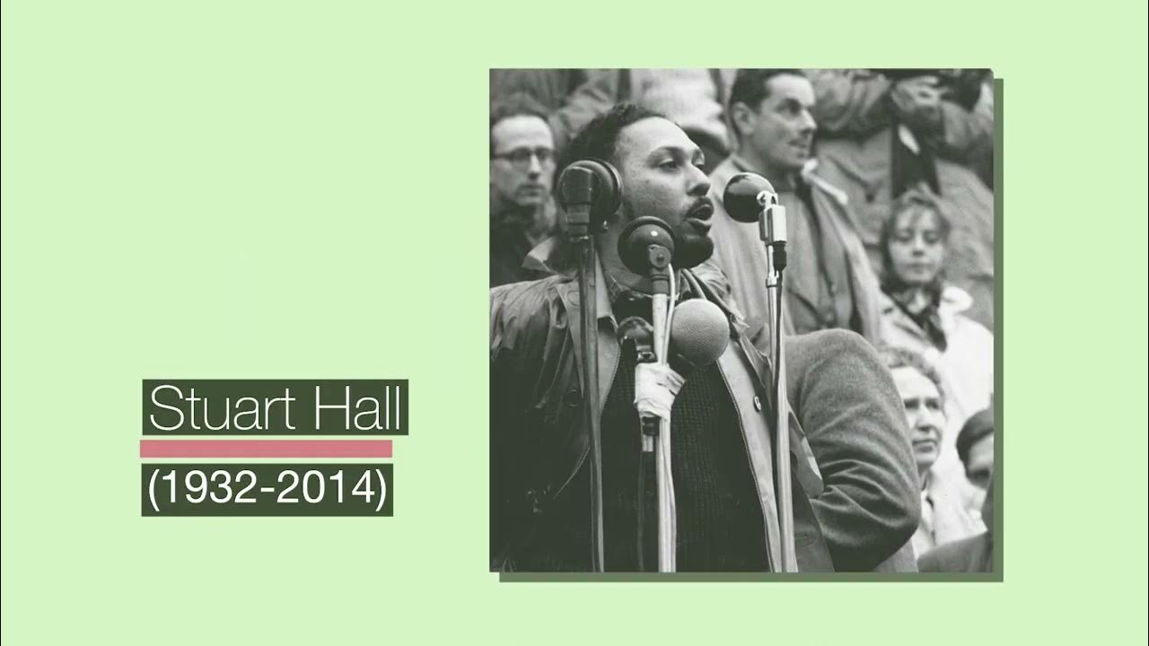 Module 24 Stuart Hall Representation & the Media YouTube