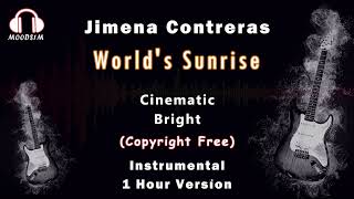 World's Sunrise | Jimena Contreras