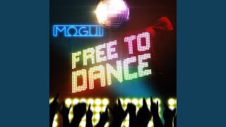 Free To Dance