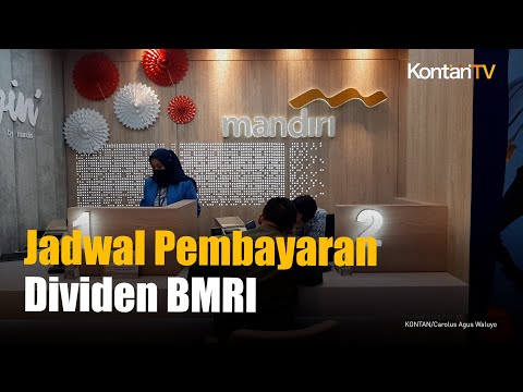 THR Lagi, Ini Jadwal Pembayaran Dividen Saham BMRI | KONTAN News