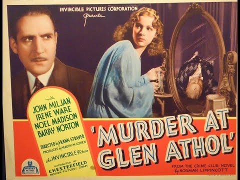 murder-at-glen-athol---mystery-full-movie-1936---irene-ware,-iris-adrian-xx