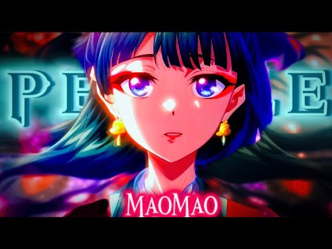 Maomao - People | AMV | The Apothecary Diaries| Libianca