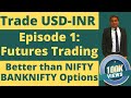 How to trade in usdinr  best alternative to nifty banknifty options  forex trading