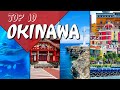 Top 10 things to do in okinawa japan from a local