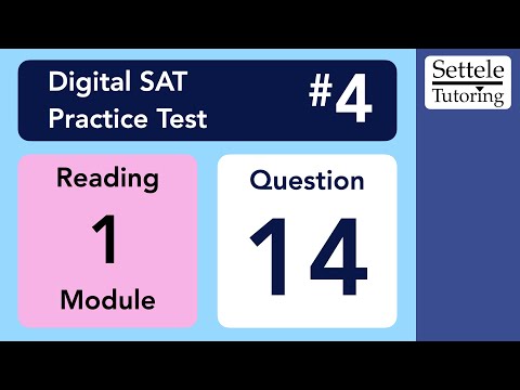 Digital SAT 4, Reading Module 1, Question 14 (grammar)