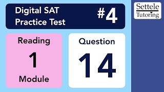 Digital SAT 4, Reading Module 1, Question 14 (grammar)