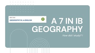 How I got a 7 in IBDP Geography HL