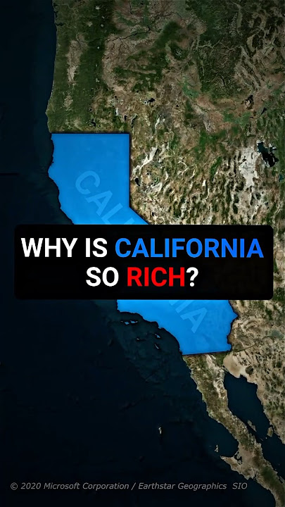 Why is California so rich?
