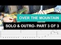 Over The Mountain Guitar Lesson - SOLO AND OUTRO Part 3 of 3