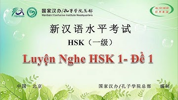HVTG | Luyện Nghe HSK 1 | Đề Thi HSK Có Đáp Án | HSK Chinese Level 1